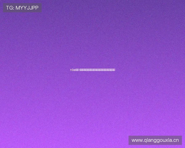 nba直播-在线观看免费高清赛事全覆盖实时解说畅享篮球盛宴